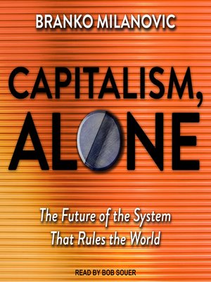 cover image of Capitalism, Alone
